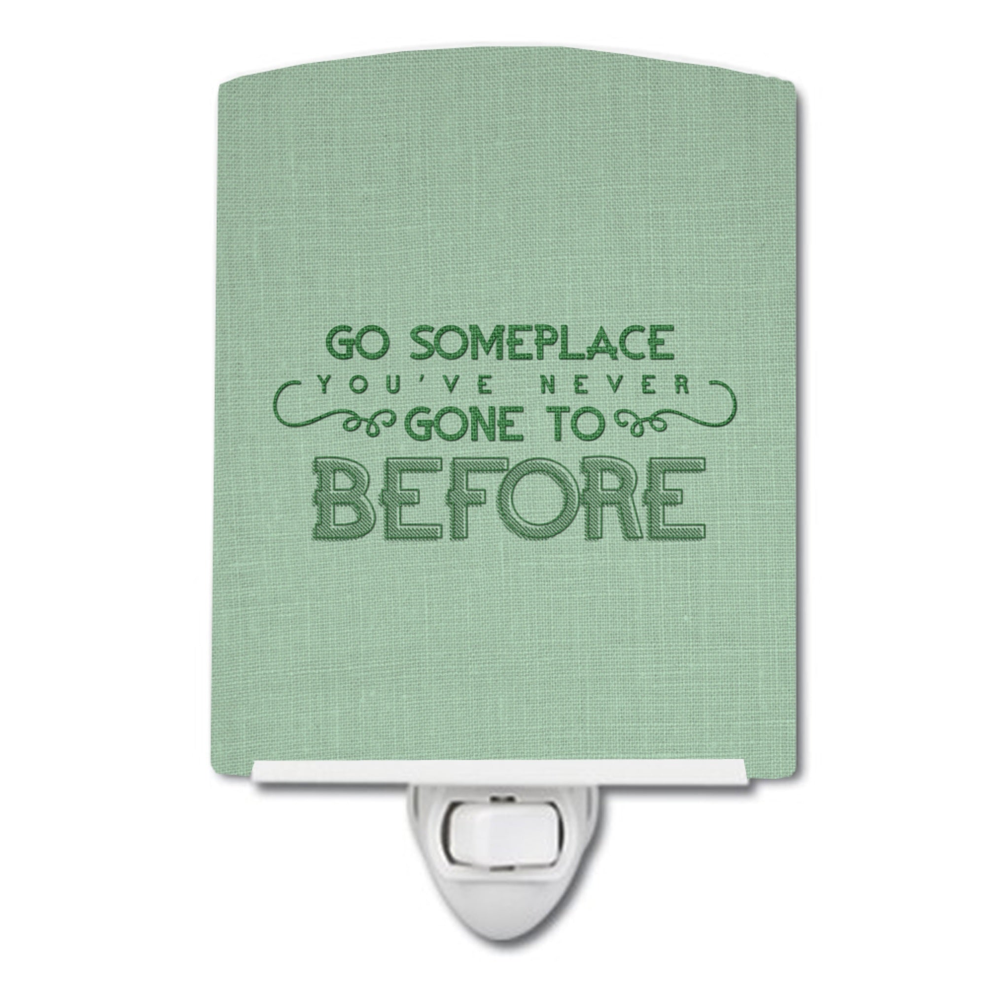  inchCarolines Treasures Go Someplace Youve Never Ceramic Night Light, 6x4, Multicolor inch