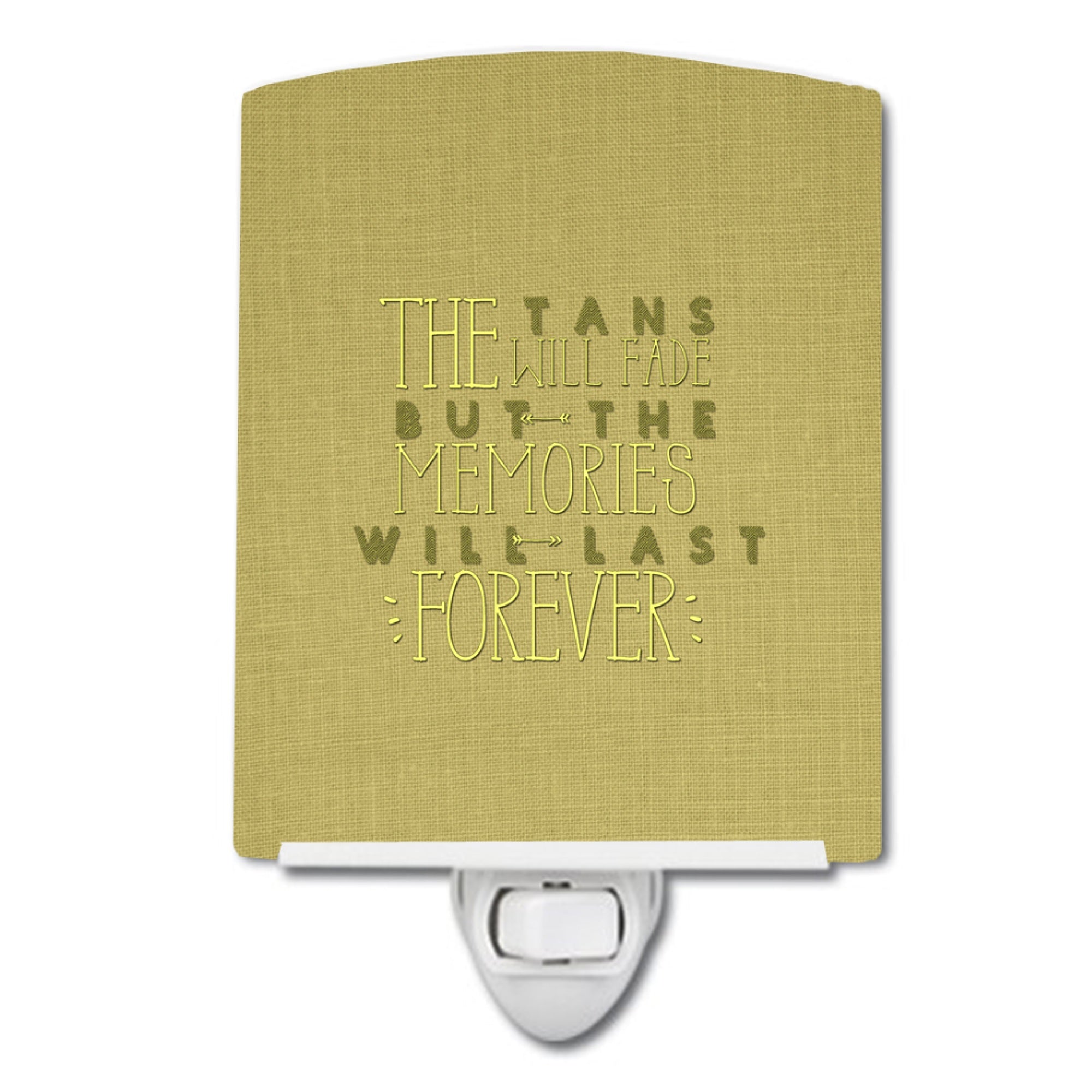  inchCarolines Treasures Tans Will Fade Memories Last Ceramic Night Light, 6x4, Multicolor inch