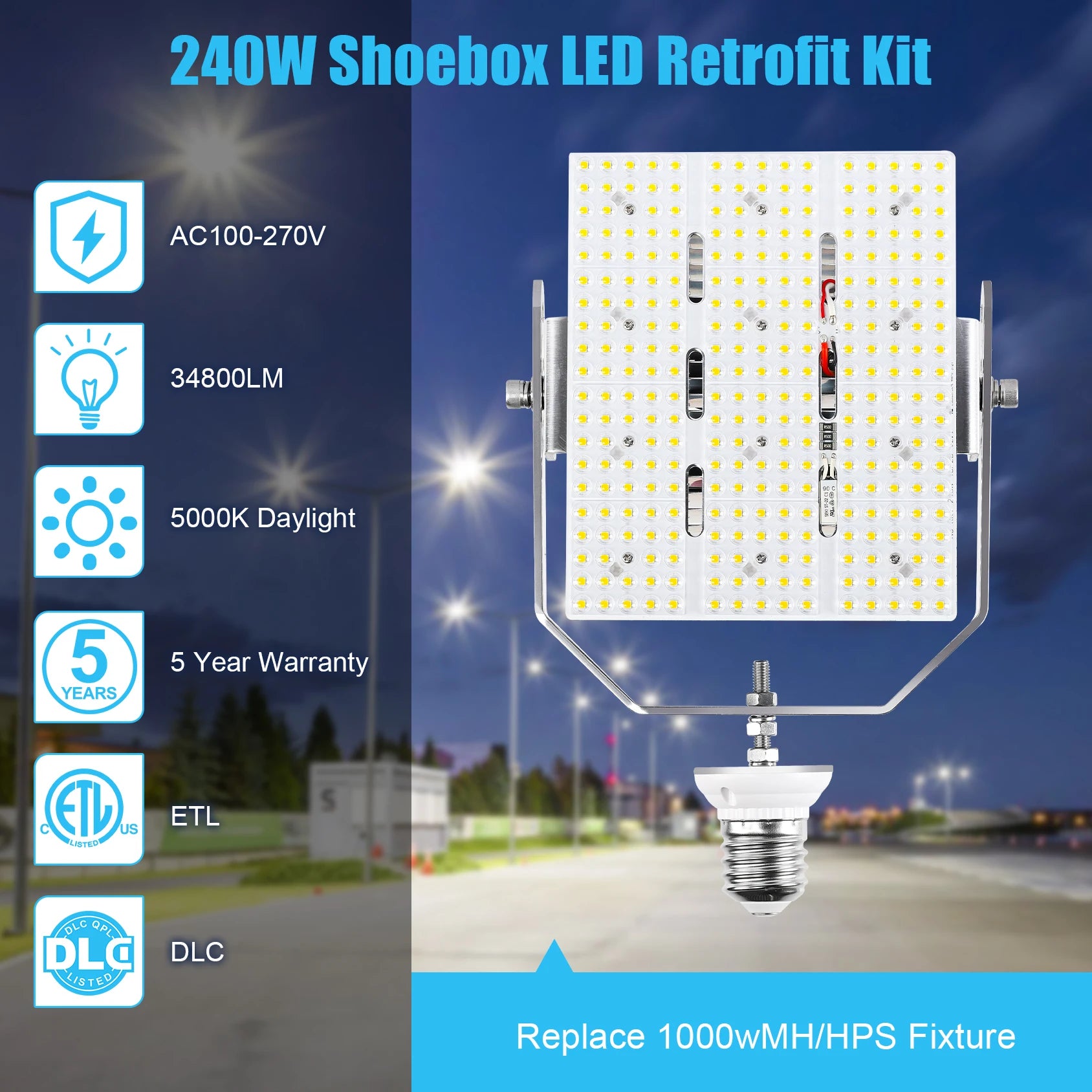 UL DLC 240W LED Retrofit Kit 34800Lm E39 Base 100-277V 480V for Parking Lot Area Lighting 1000W MH Equivalent 5 Years Warranty