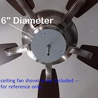 6 DIAMETER LED LIGHT FOR CEILING FAN 120Vac 17Watts 3700lumens of Light Output NONDIMMABLE SOFT WHITE LED 3000K