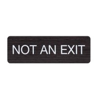 Not An Exit Indoor Easy Adhesive Mount Door And Wall Sign For Restaurants And Small Businesses 3