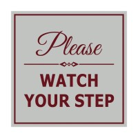 Signs Bylita Square Classy Please Watch Your Step Sign With Adhesive Tape, Mounts On Any Surface, Weather Resistant, Indoor/Outdoor Use (Light Grey/Burgundy) - Large