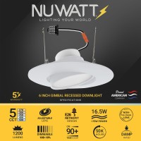 Nuwatt 6 Inch 6 Pack White Trim Retrofit Gimbal Led Recessed Downlight High Lumen 1200Lm 16W Selectable 5Cct 2700K 3000K 350