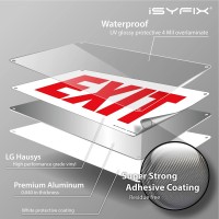 Isyfix Exit Sign - 1 Pack 10X7 Inch - 100% Rust Free .040 Aluminum Signs, Laminated For Ultimate Uv, Weather, Scratch, Water And Fade Resistance, Indoor And Outdoor, Exit Signs For Exterior.