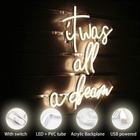 It Was All A Dream Neon Lights White Letters Led Neon Sign Cool Neon Light Sign For Bedroom Bar Party Club Birthday Wedding