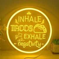 Sylhome Tacos Led Neon Light Sign Inhale Tacos Exhale Negativity Yellow Tacos Business Restaurants Diners Market Shop Light Up Sign Kitchen Dining Room 12