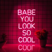 Neonhonba Babe You Look So Cool Girls Neon Sign For Wall D