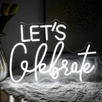 Lets Celebrate Neon Sign Dimmable White Neon Light Lets Celebrate Neon Signs For Wall Decor Powered By Usb Words Led Lights Fo