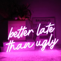 Better Late Than Ugly Neon Led Sign Pink Word Light Up Signs Beauty Room Decor Letter Neon Signs For Wall Decor Led Neon Light S