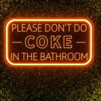 Please Dont Do Coke In The Bathroom Neon Sign For Wall Decor Neon Light Sign With Adjustable Brightness Light Up Sign For Par