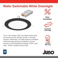 Juno Wf6 Sww5 90Cri Cp6 Mb M2 Round Led Wafer Downlight 120 Volts Switchable Color Temperature 2700K3000K3500K4000K5000K