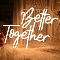 Better Together Neon Sign For Wedding Warm White Better Together Led Signs For Wall Decor Adjustable Brightness Light Up Sign