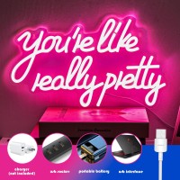 Gevbay Youre Are Like Really Pretty Neon Sign For Wall Decor Led Light Up Sign For Backdrop Bedroom Party Wedding Reusable Hang