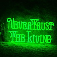 Never Trust The Living Neon Sign Cool Green Led Neon Light For Wall Decor Dimmable Usb Powered Letters Light Up Sign For Hallowe