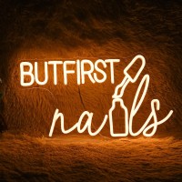 But First Nails Neon Sign Dimmable Led Nails Neon Light For Wall Decor 173 98 Inch Nails Light Up Sign Powered By Usb Warm W