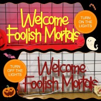 Welcome Foolish Mortals Neon Sign Battery Operated Halloween Neon Sign For Halloween Party Haunted Mansion Decor Halloween Decor